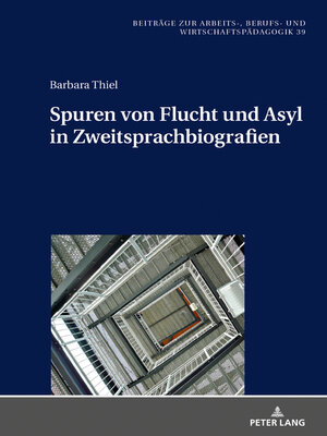 cover image of Spuren von Flucht und Asyl in Zweitsprachbiografien